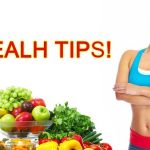 Useful Health Tips: All You Need To Know